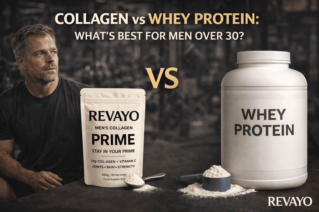 Collagen vs Whey Protein: What’s Best for Men Over 30? - Revayo